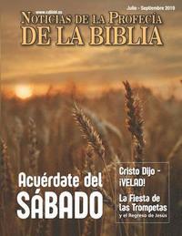 bokomslag Noticias de Profecía de la Biblia Julio-Septiembre 2019: Acuérdate del SABADO