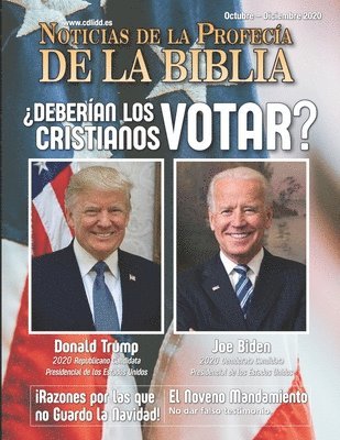 bokomslag Noticias de Profecía de la Biblia Octubre - Diciembre 2020: ¿Deberían los cristianos votar?
