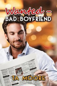 bokomslag Wanted: Bad Boyfriend