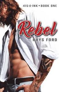 bokomslag Rebel: Volume One