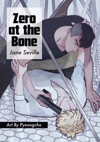 bokomslag Zero at the Bone (Manga)