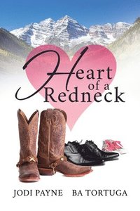 bokomslag Heart of a Redneck
