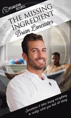 Brian Lancaster - Missing Ingredient, Häftad