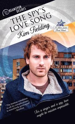 Kim Fielding - Spy's Love Song, Häftad