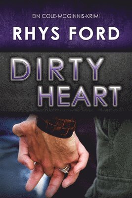 Dirty Heart (Deutsch) 1