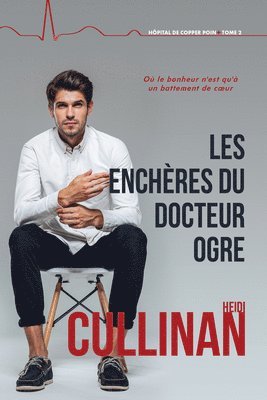 bokomslag Les encheres du Docteur Ogre