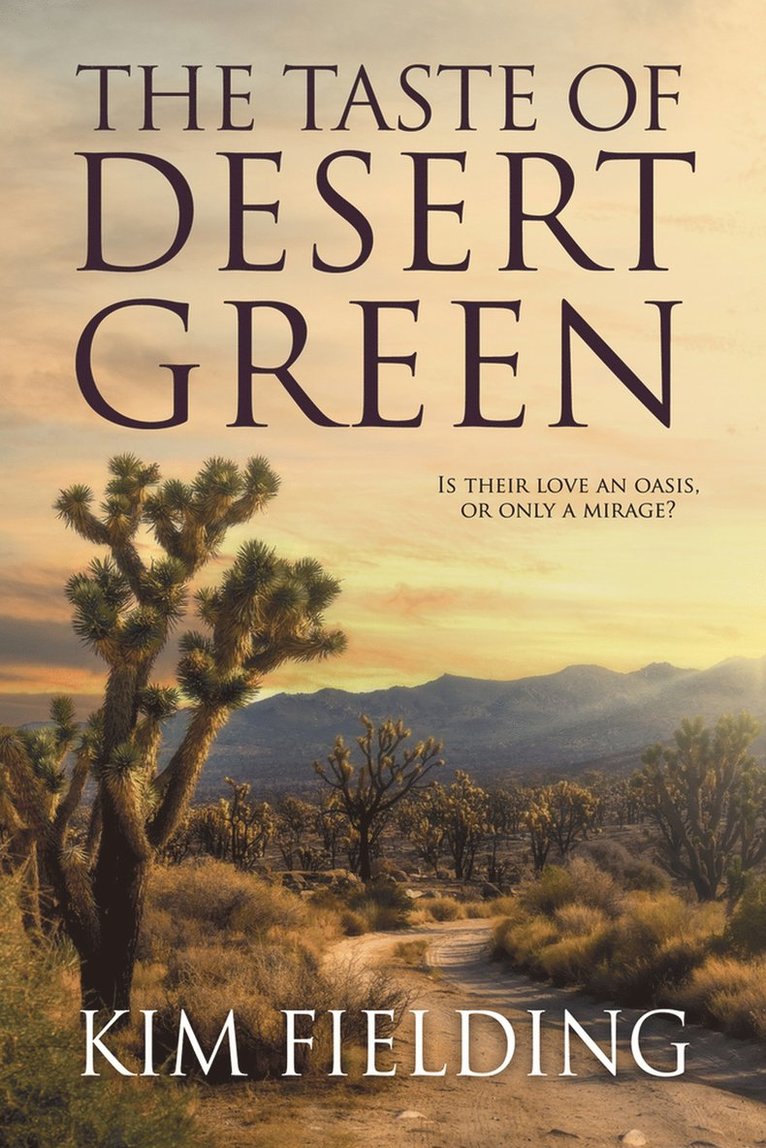 Kim Fielding, Kim, Fielding - Taste of Desert Green, Häftad