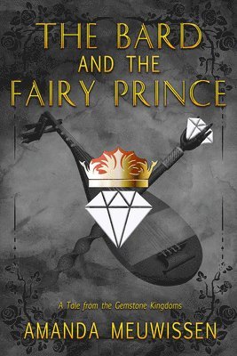 The Bard and the Fairy Prince 1