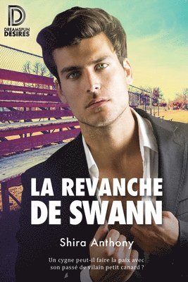 Shira Anthony, Charlotte Blake - La revanche de Swann, Häftad