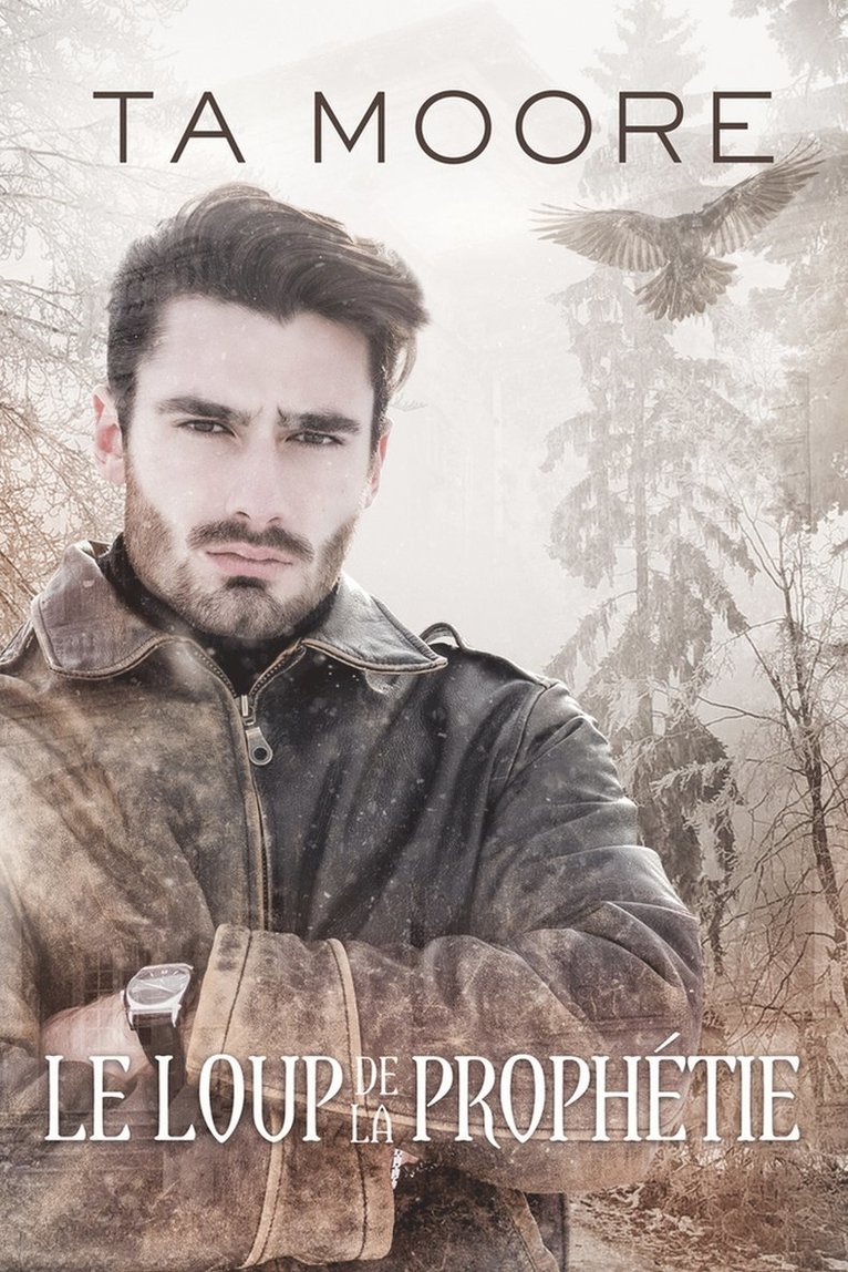 Le Le loup de la prophétie Volume 3