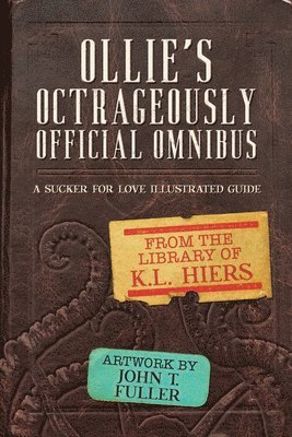 Ollie's Octrageously Official Omnibus 1