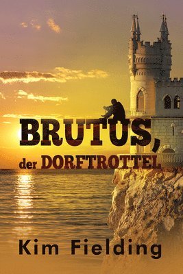 Brutus, der Dorftrottel 1