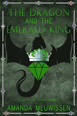 The Dragon and the Emerald King 1
