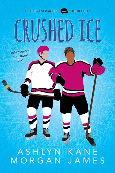 Ashlyn Kane, Morgan James - Crushed Ice, Häftad