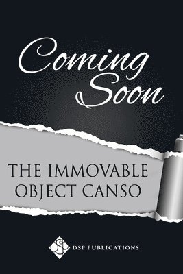 The Immovable Object Canso 1