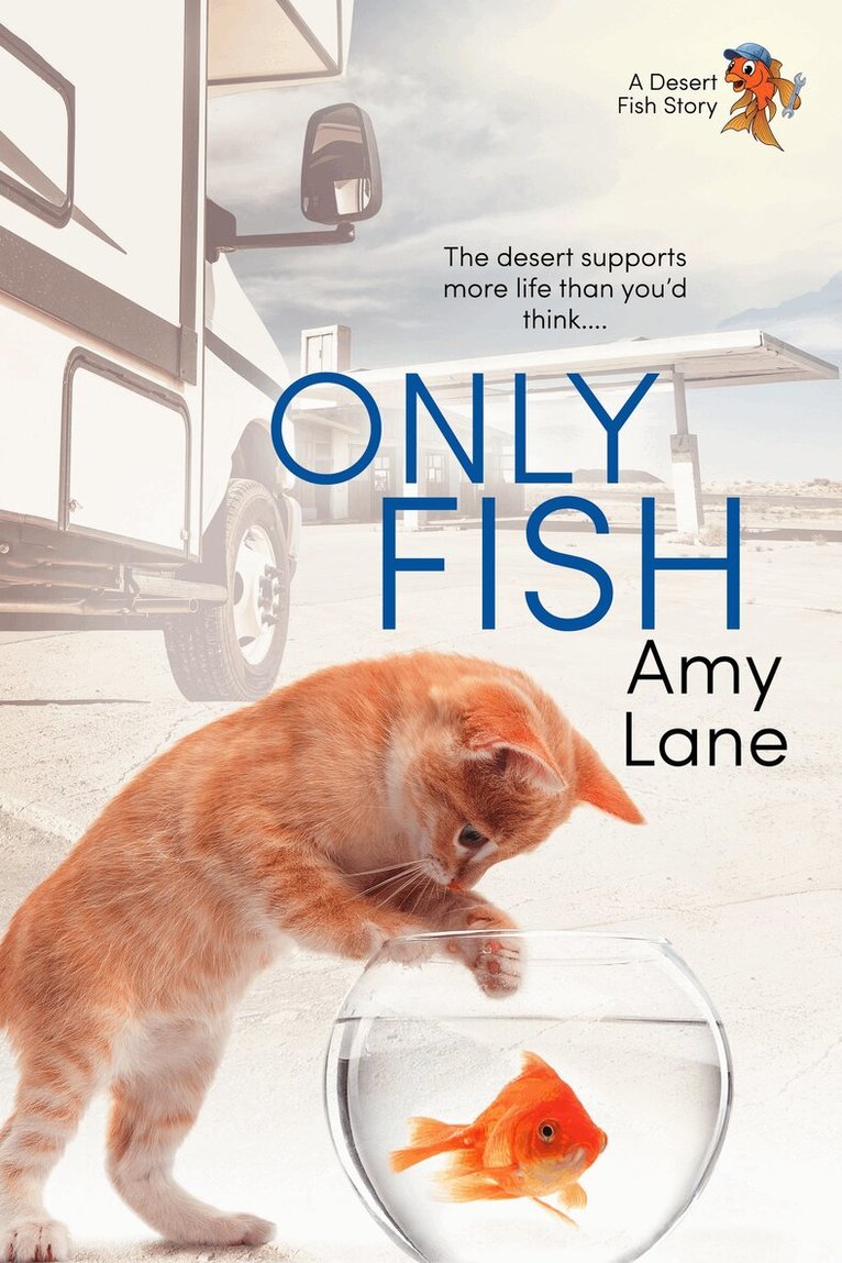 Amy Lane - Only Fish, Häftad