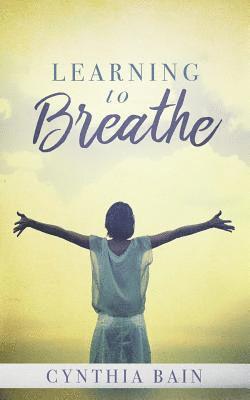 Learning to Breathe 1