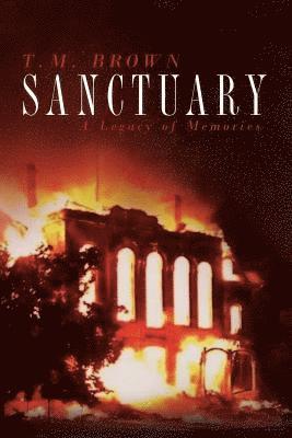 Sanctuary: A Legacy of Memories 1