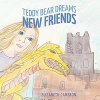 bokomslag Teddy Bear Dreams: New Friends