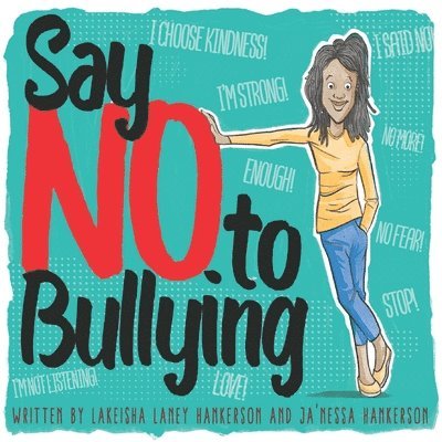 Say No to Bullying 1