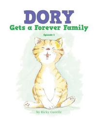 bokomslag Dory Gets a Forever Family