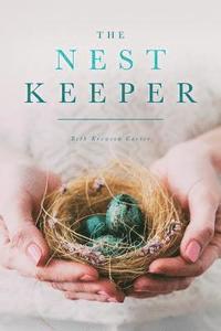 bokomslag The Nest Keeper