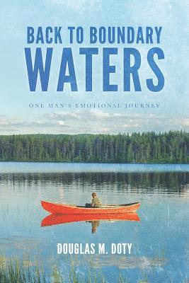 Back to Boundary Waters 1