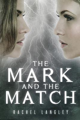 bokomslag The Mark and the Match