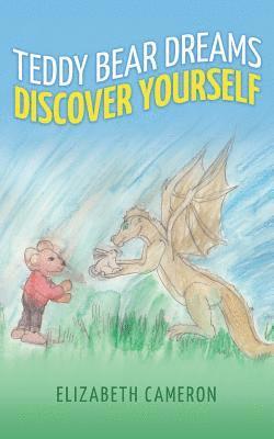 bokomslag Teddy Bear Dreams: Discovering Yourself