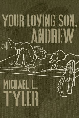 Your Loving Son, Andrew 1