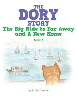 bokomslag The Dory Story