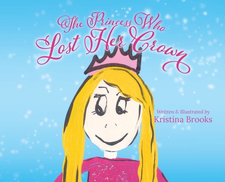 The Princess Who Lost Her Crown 1