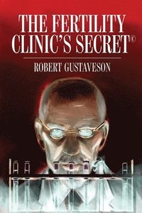 bokomslag Fertility Clinic's Secret (c)