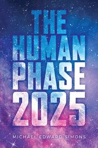 bokomslag The Human Phase-2025