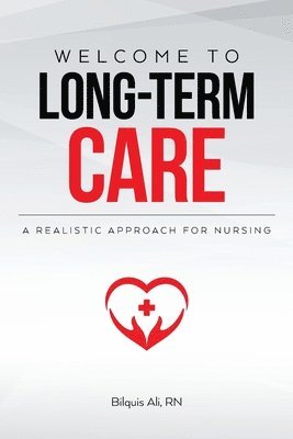 Welcome to Long-term Care 1