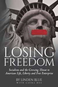 bokomslag Losing Freedom