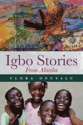 bokomslag Igbo Stories From Abiriba