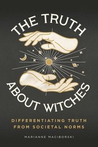 bokomslag Truth About Witches