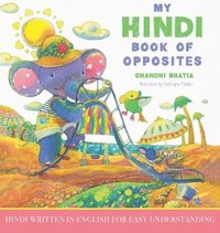 bokomslag My Hindi Book of Opposites