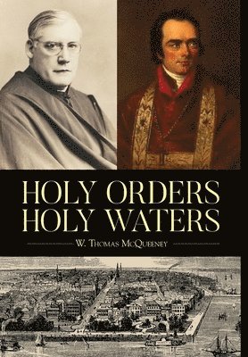 bokomslag Holy Orders, Holy Waters