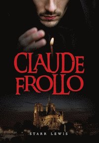 bokomslag Claude Frollo