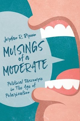 Musings of A Moderate 1