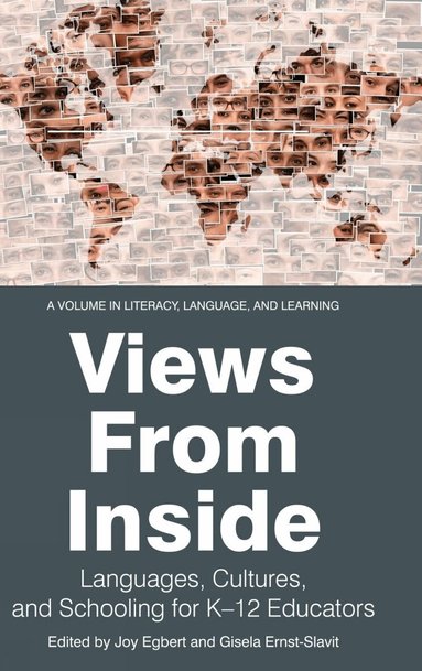 Joy Egbert, Gisela Ernst-Slavit - Views from Inside, Inbunden