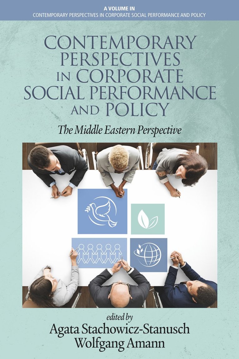 Contemporary Perspectives in Corporate Social Performance and Policy 1