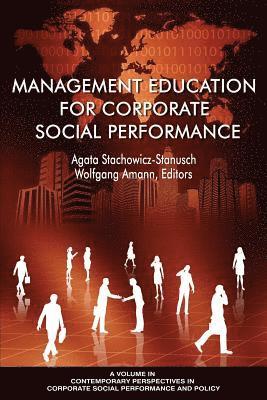 Agata Stachowicz-Stanusch, Wolfgang Amann - Management Education for Corporate Social Performance, Häftad