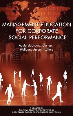 Management Education for Corporate Social Performance 1