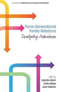 bokomslag Trans-Generational Family Relations