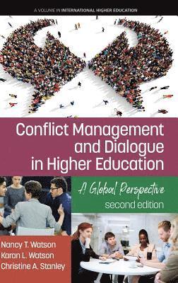 Conflict Management and Dialogue in Higher Education 1