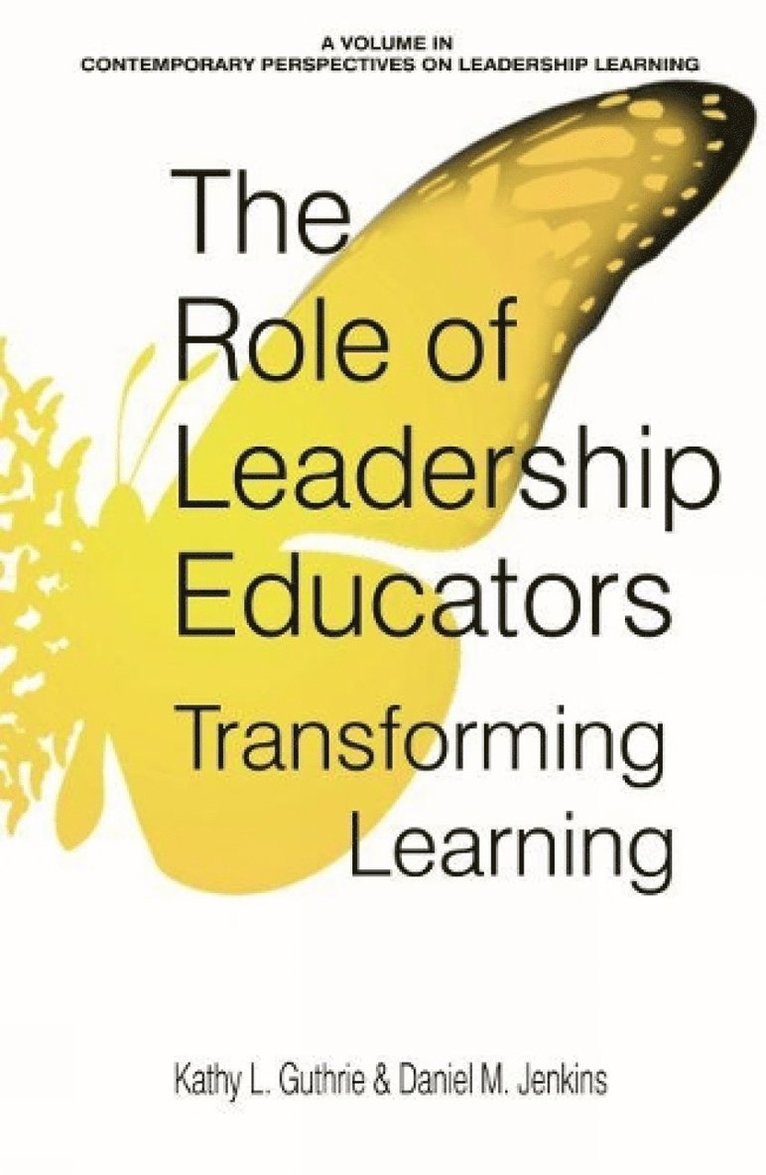 Role of Leadership Educators 1