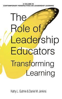 The Role of Leadership Educators 1